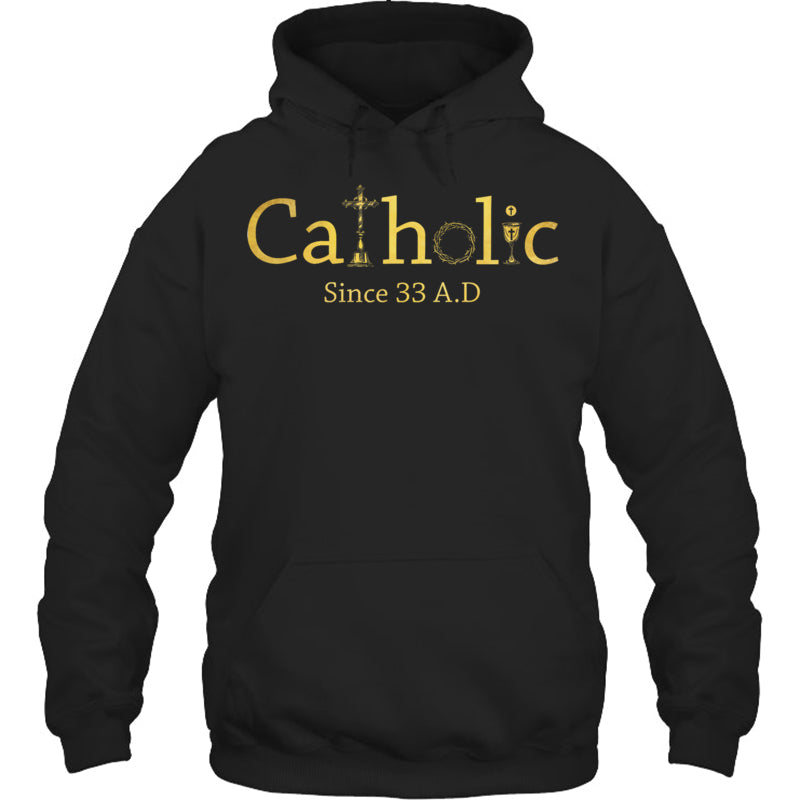 BlackHoodieCatholicSince33AdCrucifixJesusEucharistChristianityHeaven