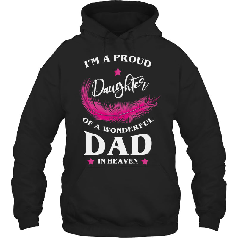 BlackHoodieImAProudDaughterOfAWonderfulDadInHeaven