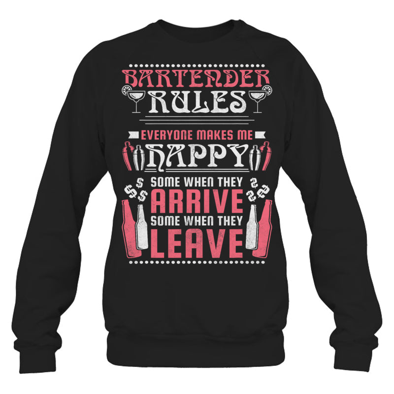 BlackSweatshirtBartenderRulesEveryoneMakesMeHappyGiftForBartender