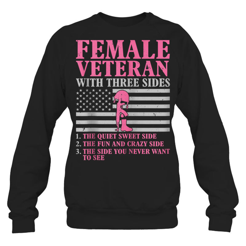 BlackSweatshirtFemaleVeteranWithThreeSidesWomenVeteranMotherGrandmaGiftForVeteran
