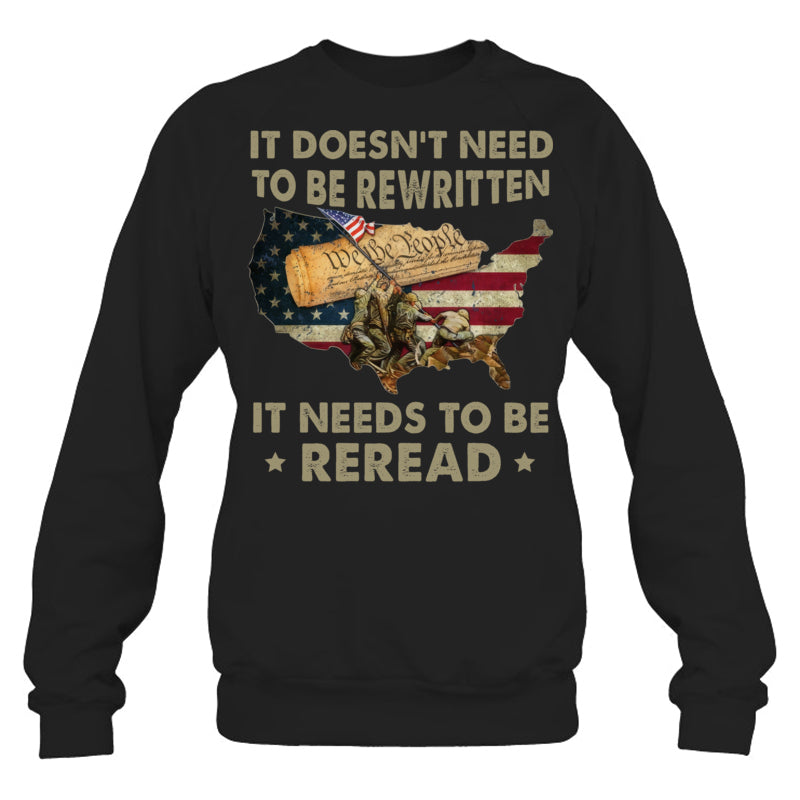 BlackSweatshirtItDoesntNeedToBeRewrittenGiftForVeteran