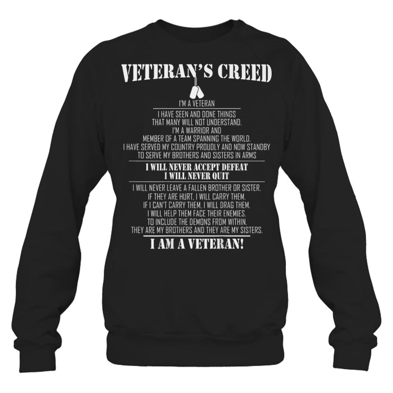 BlackSweatshirtVeteran_sCreedI_mAVeteranIWillNeverAcceptDefeatIWillNeverQuitGiftForVeteran