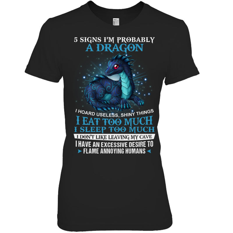 BlackWomanTshirt5SignsImProbablyADragonGiftForDragonLovers