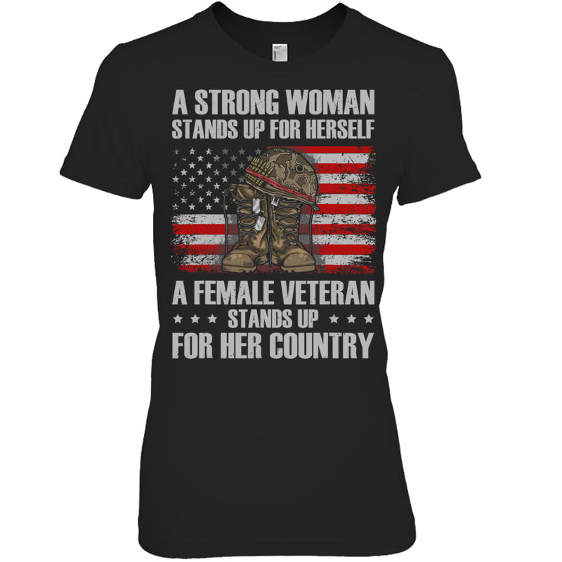 BlackWomanTshirtAFemaleVeteranStandsUpForHerCountryWomenMomGiftForVeteran