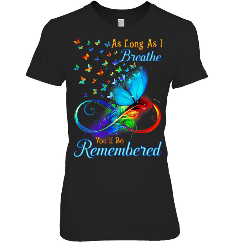 BlackWomanTshirtAsLongAsIBreatheYou_llBeRememberedButterflyHeaven