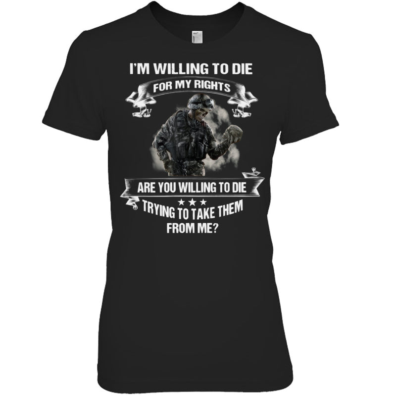 BlackWomanTshirtImWillingToDieForMyRightGiftForVeteran
