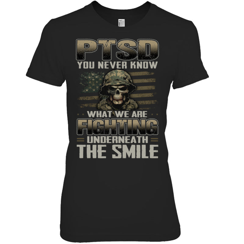 BlackWomanTshirtPTSDYouNeverKnowWhatWeAreFightingGiftForVeteran