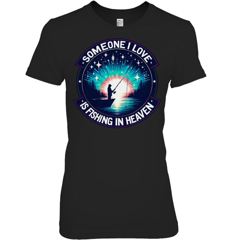 BlackWomanTshirtSomeoneILoveIsFishingInHeaven