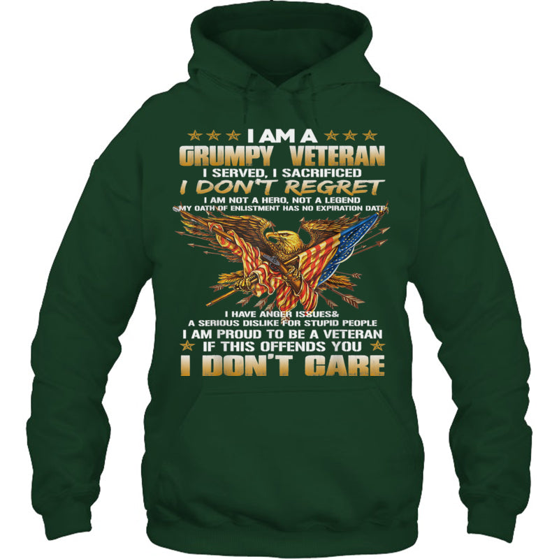 ForestGreenHoodieIAmAGrumpyVeteranIServedISacrificedIDon_tRegretGiftForVeteran