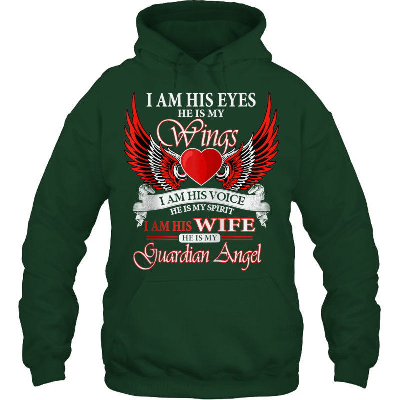 ForestGreenHoodieIAmHisWifeHeIsMyWingsMyGuardianAngelHeaven
