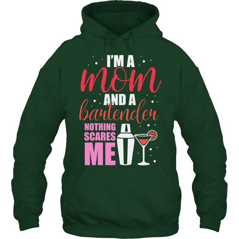 ForestGreenHoodieI_mAMomAndABartenderNothingScaresMeGiftForBartenderV2
