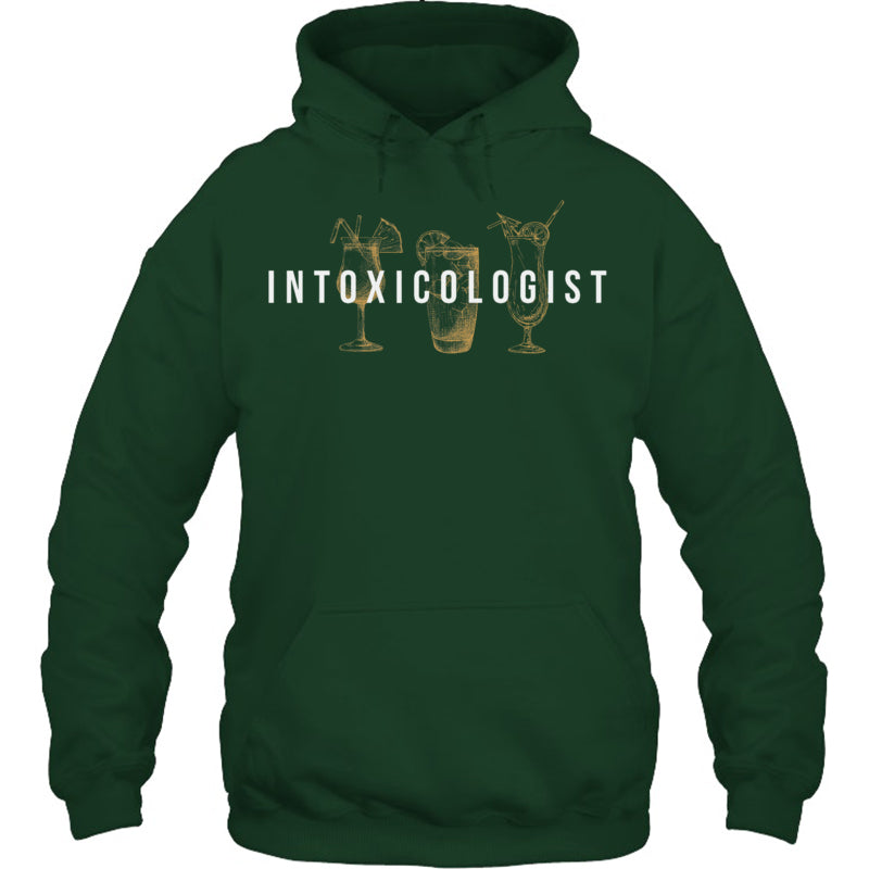 ForestGreenHoodieIntoxicologistBartenderTapsterBartendingBarPubOwnerGiftForBartender