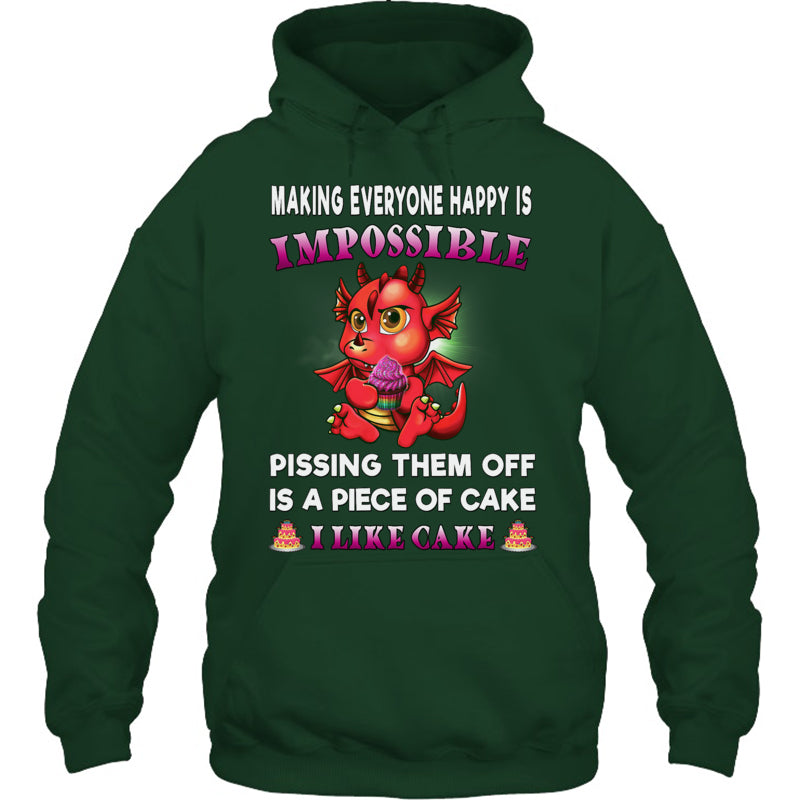 ForestGreenHoodieMakingEveryoneHappyIsInpossibleFunnyDragonShirtWomenGiftForDragonLovers