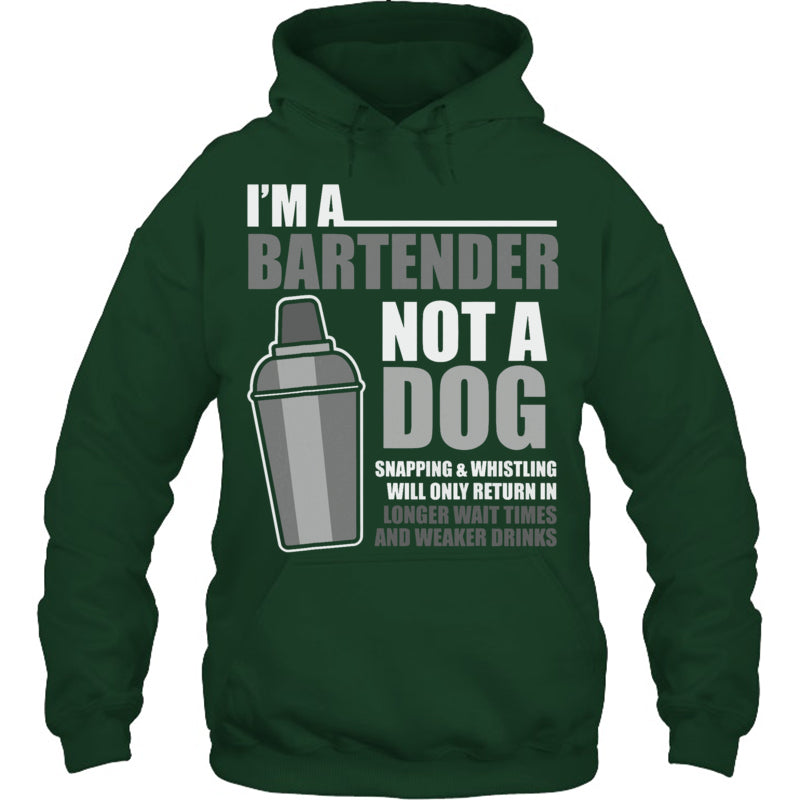 ForestGreenHoodieMixologistImABartenderNotADogBartenderBartendingBartenderTShirt