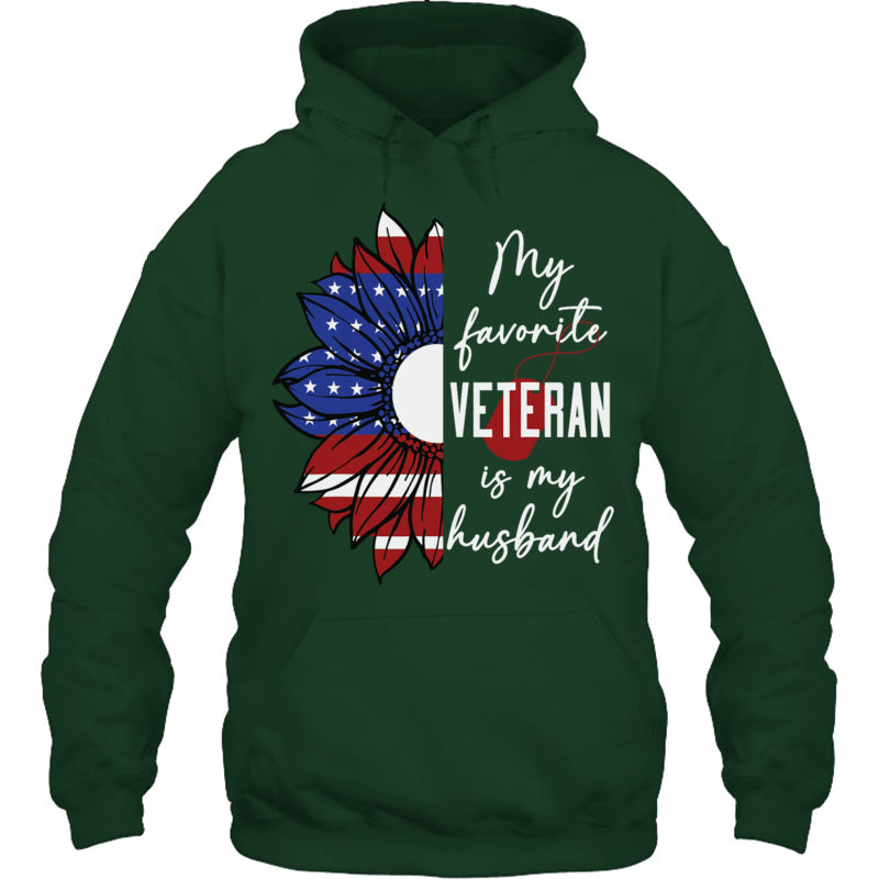 ForestGreenHoodieMyFavoriteVeteranIsMyHusbandSunflowerAmericanFlagGiftForVeteran