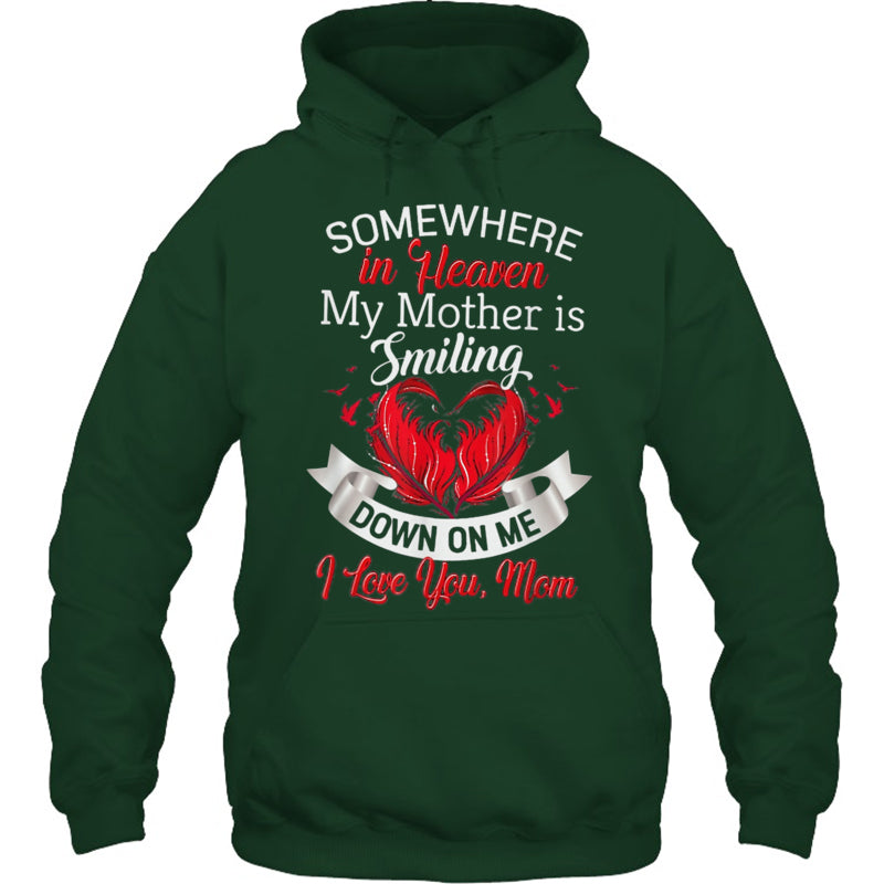 ForestGreenHoodieSomewhereInHeavenMyMotherIsSmilingDownOnMeHeaven