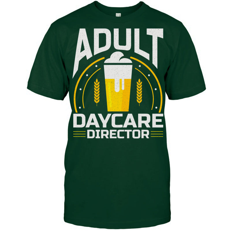 ForestGreenTshirtAdultDaycareDirectorGiftForBartender