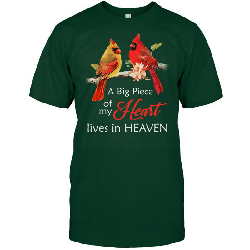 ForestGreenTshirtCardinalMemorialABigPieceOfMyHeartLivesInHeaven