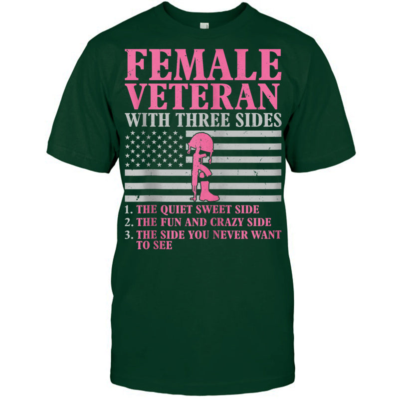 ForestGreenTshirtFemaleVeteranWithThreeSidesWomenVeteranMotherGrandmaGiftForVeteran