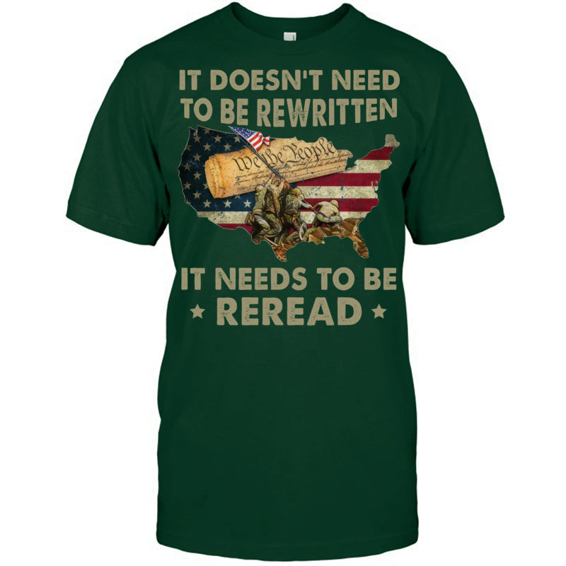 ForestGreenTshirtItDoesntNeedToBeRewrittenGiftForVeteran