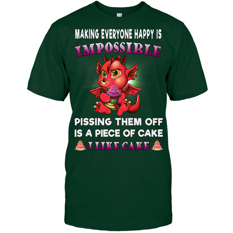 ForestGreenTshirtMakingEveryoneHappyIsInpossibleFunnyDragonShirtWomenGiftForDragonLovers