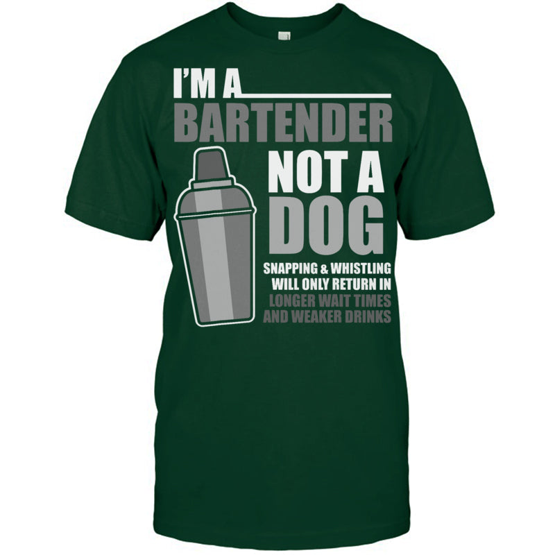 ForestGreenTshirtMixologistImABartenderNotADogBartenderBartendingBartenderTShirt