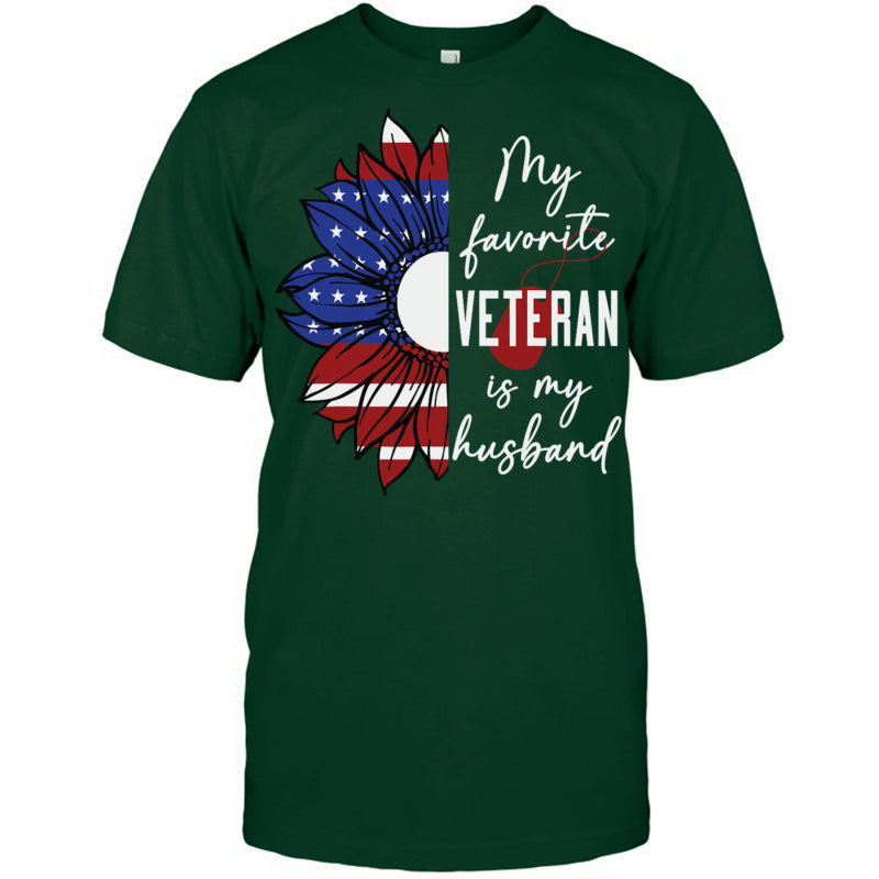 ForestGreenTshirtMyFavoriteVeteranIsMyHusbandSunflowerAmericanFlagGiftForVeteran