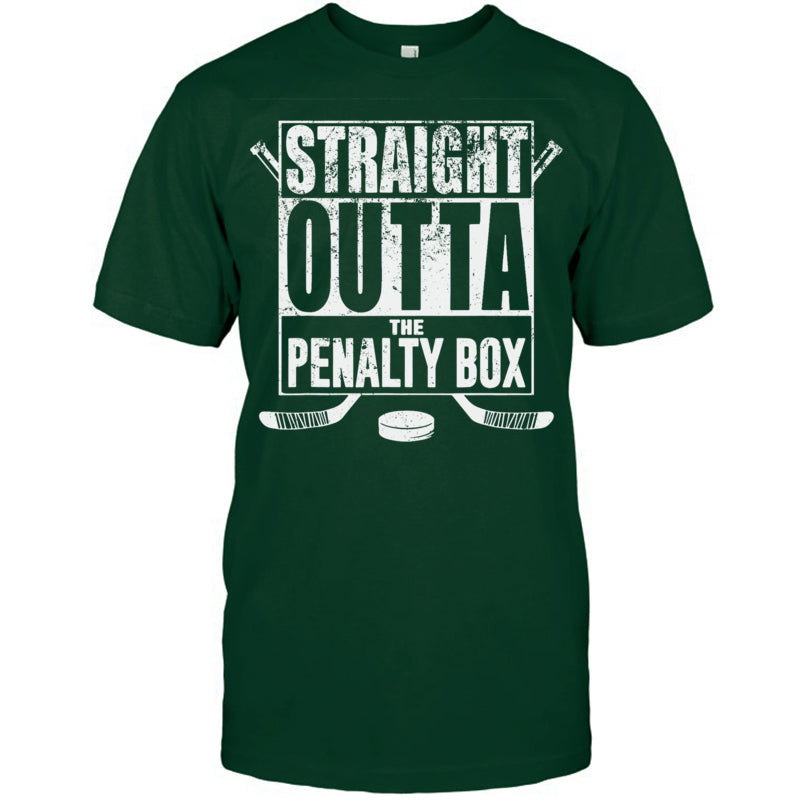 ForestGreenTshirtStraightOuttaThePenaltyBoxGiftForIceHockeyFanIceHockeyPlayerV2
