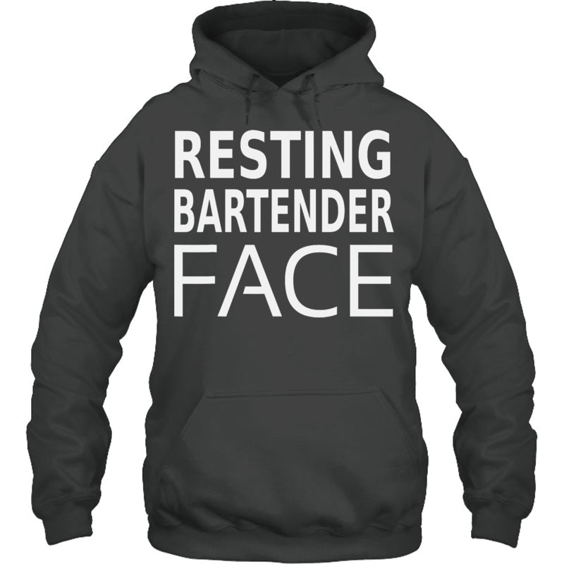 HeatherDarkGreyHoodieFunnyBartendingRestingBartenderFaceGiftsForMenWomenBartenderTShirt