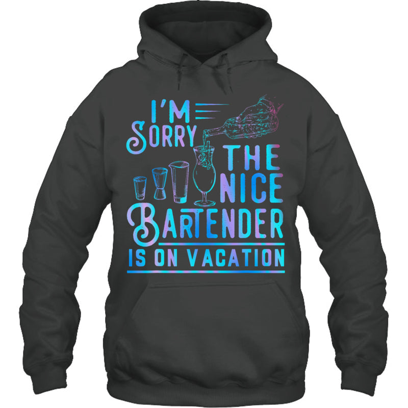HeatherDarkGreyHoodieI_mSorryTheNiceBartenderIsOnVacationGiftForBartender