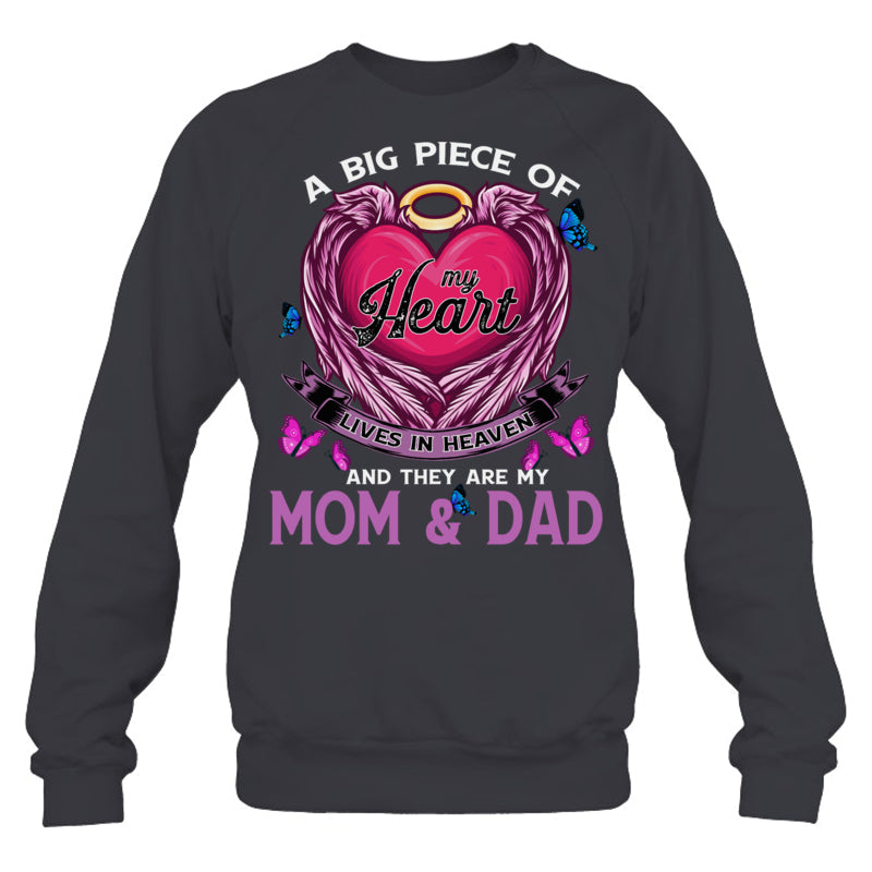 HeatherDarkGreySweatshirtABigPieceOfMyHeartLivesInHeavenTheyAreMomAndDadHeaven