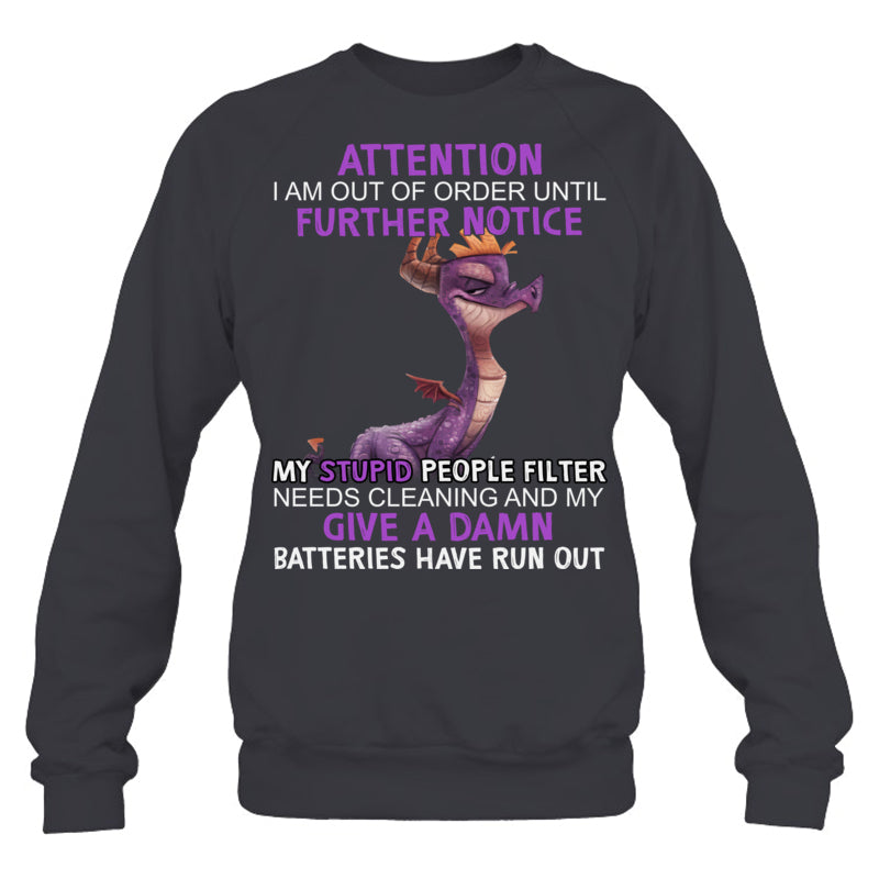 HeatherDarkGreySweatshirtAttentionIAmOutOfOrderFurtherNoticeDragonGiftForDragonLovers