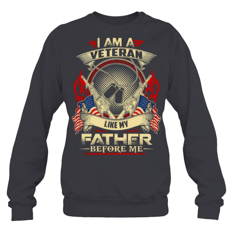 HeatherDarkGreySweatshirtIAmAVeteranLikeMyFatherBeforeMeGiftForVeteran