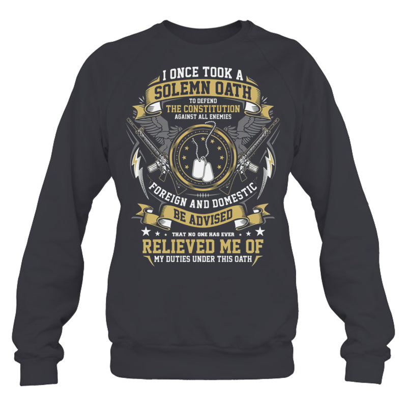 HeatherDarkGreySweatshirtIOnceTookASolemnOathGiftForVeteran