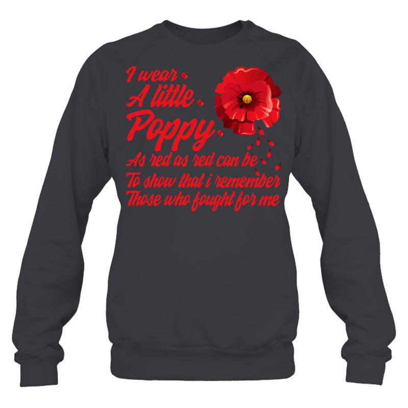 HeatherDarkGreySweatshirtIWearALittlePoppyFlowerRememberAmericanUSAGiftForVeteran