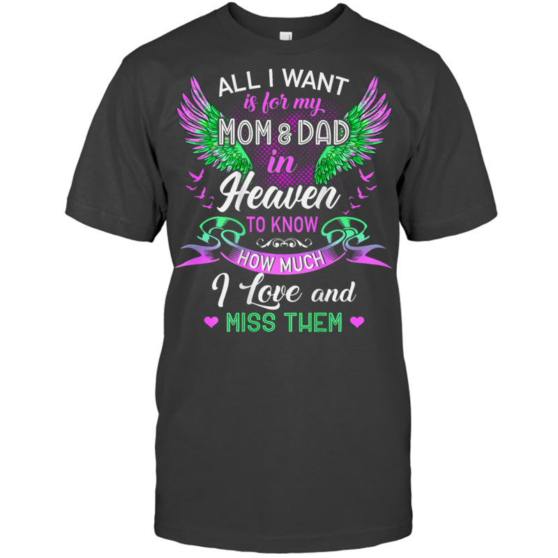 HeatherDarkGreyTshirtAllIWantMomAndDadMyAngelsInHeavenILoveAndMissThemHeaven