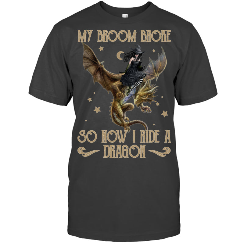 HeatherDarkGreyTshirtMyBroomBrokeSoNowIRideADragonGiftForDragonLovers