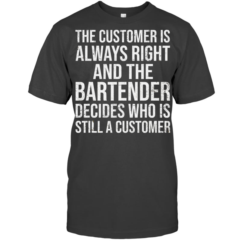 HeatherDarkGreyTshirtTheCustomerIsAlwaysRightGiftForBartender