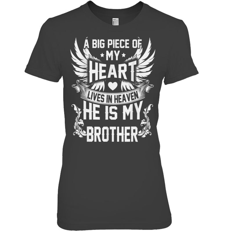 HeatherDarkGreyWomanTshirtABigPieceOfMyHeartLivesInHeavenHeIsMyBrotherMyAngelInMemory