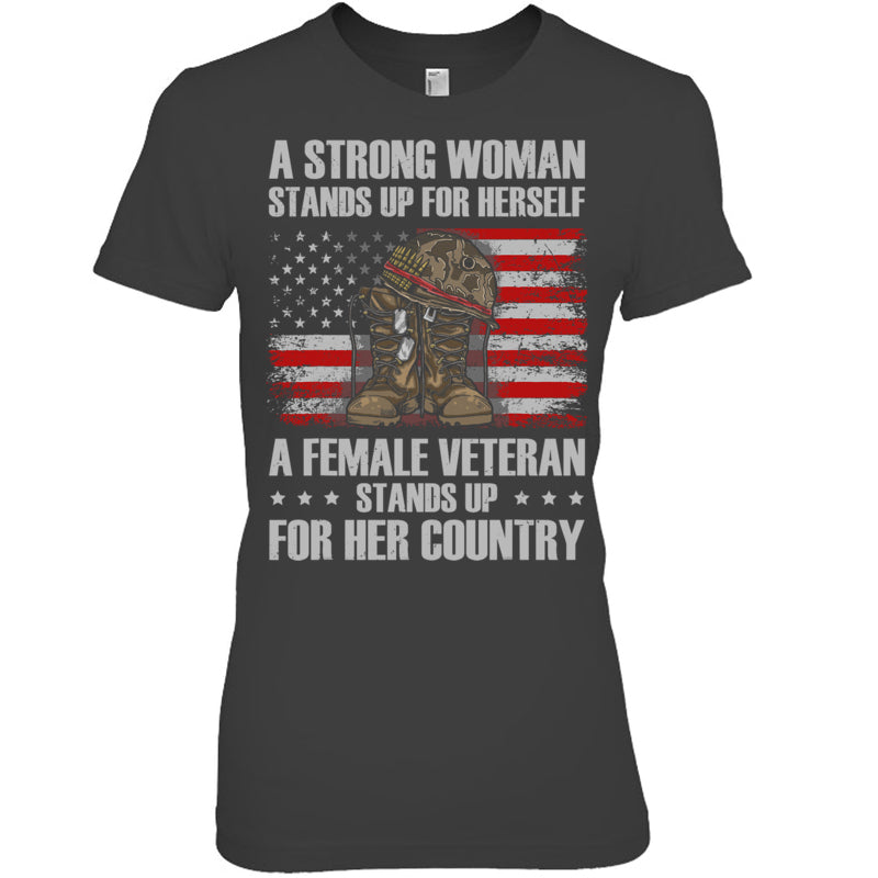 HeatherDarkGreyWomanTshirtAFemaleVeteranStandsUpForHerCountryWomenMomGiftForVeteran