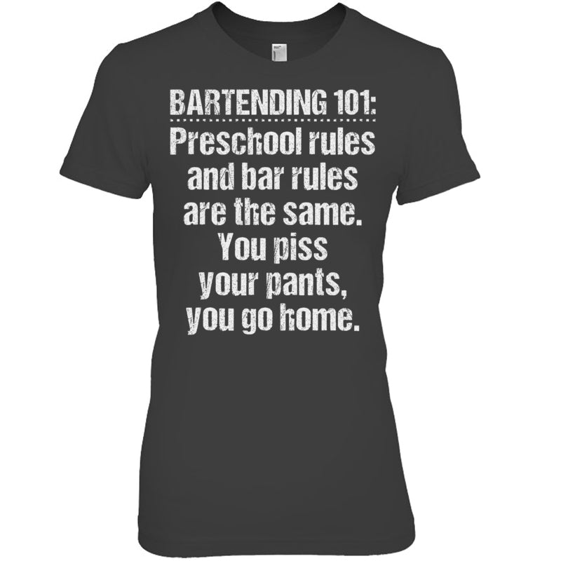 HeatherDarkGreyWomanTshirtBartending101PreschoolRulesAndBarRulesAreTheSameGiftForBartender