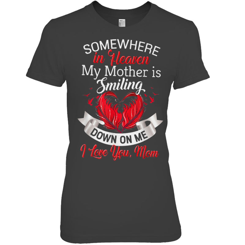 HeatherDarkGreyWomanTshirtSomewhereInHeavenMyMotherIsSmilingDownOnMeHeaven