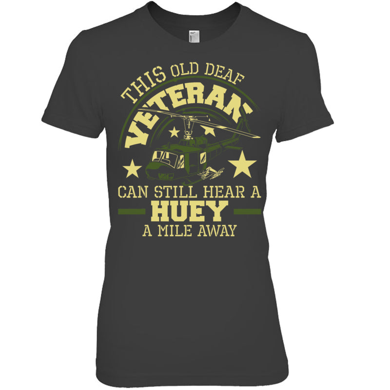 HeatherDarkGreyWomanTshirtThisOldDeafVeteranCanStillHearGiftForVeteran