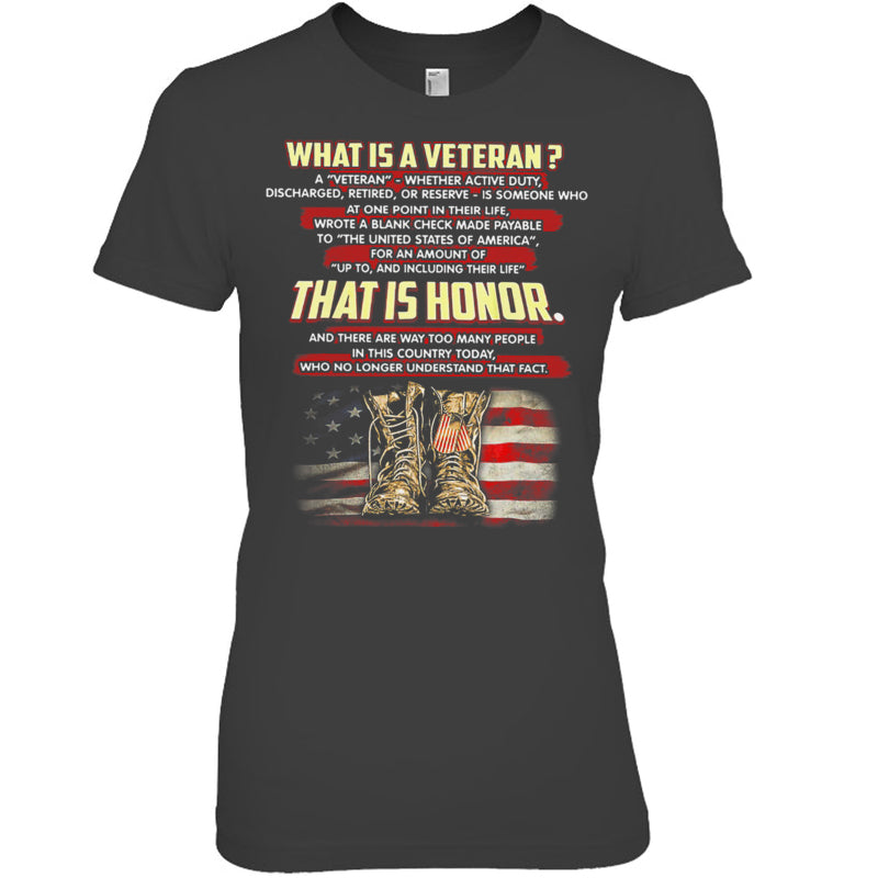 HeatherDarkGreyWomanTshirtWhatIsAVeteranThatIsHonorGiftForVeteran
