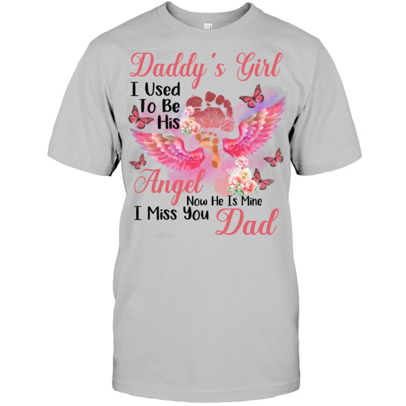 HeatherGreyTshirtDaddysGirlIUsedToBeHisAngelDadHeaven