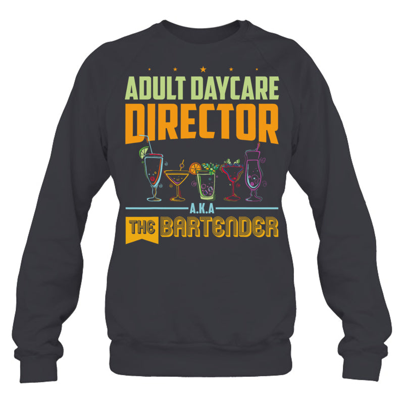 Heather_Dark_Grey_Sweatshirt_Adult_Daycare_Director_The_Bartender_Aka_Bartender_T_Shirt_be73fcac bb9c 4cd8 b9b4 1e59193c4611