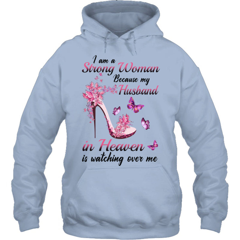LightBlueHoodieIAmAStrongWomanBecauseMyHusbandInHeavenIsWatchingOverMeHeaven