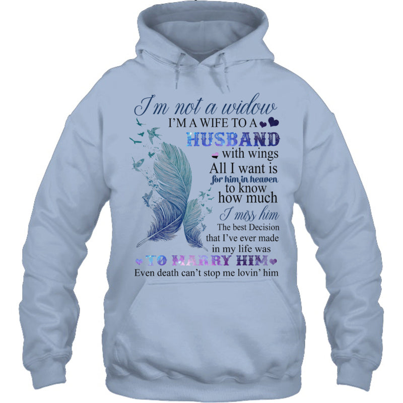 LightBlueHoodieI_mNotAWidowI_mAWifeToAHusbandWithWingsIMissHimHeavenMemorialGift