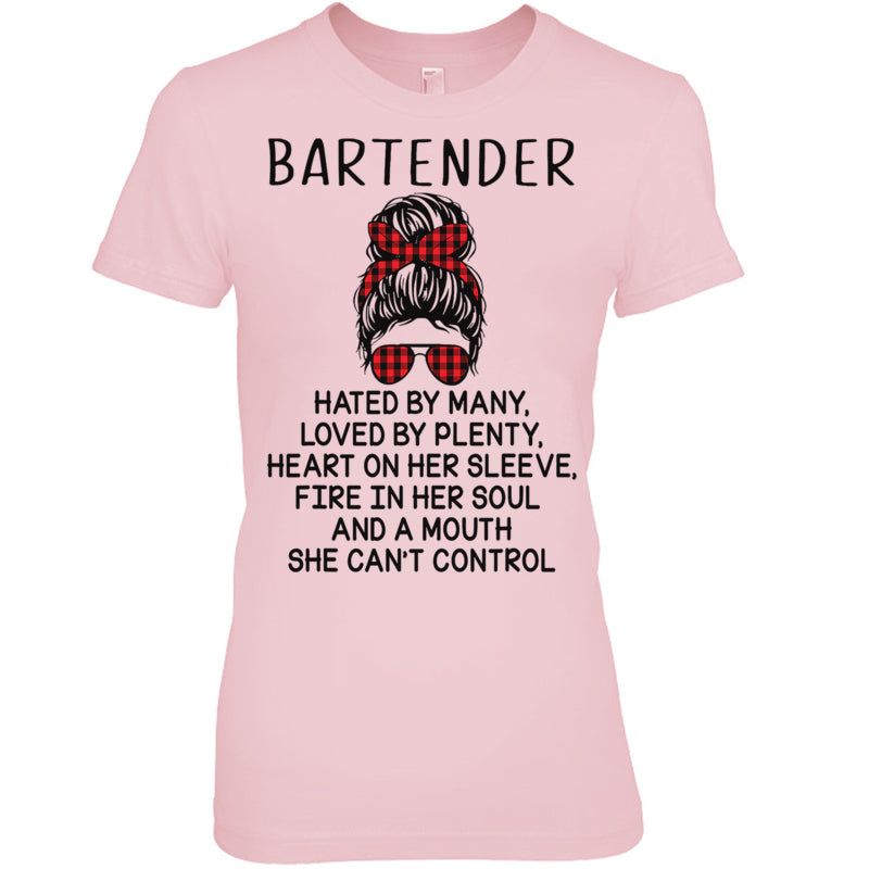 LightPinkWomanTshirtBartenderHatedByManyLovedByPlentyBartenderTShirt