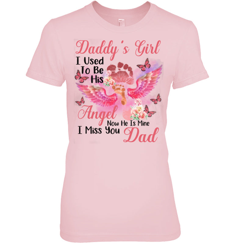 LightPinkWomanTshirtDaddysGirlIUsedToBeHisAngelDadHeaven